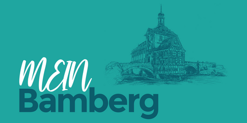 Illustration des Alten Rathauses in Bamberg auf türkisfarbenem Hintergrund, mit der Aufschrift „Mein Bamberg“ in weißer und dunkelgrüner Schrift.
